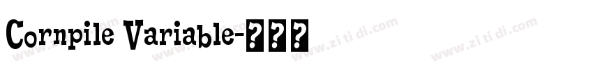 Cornpile Variable字体转换